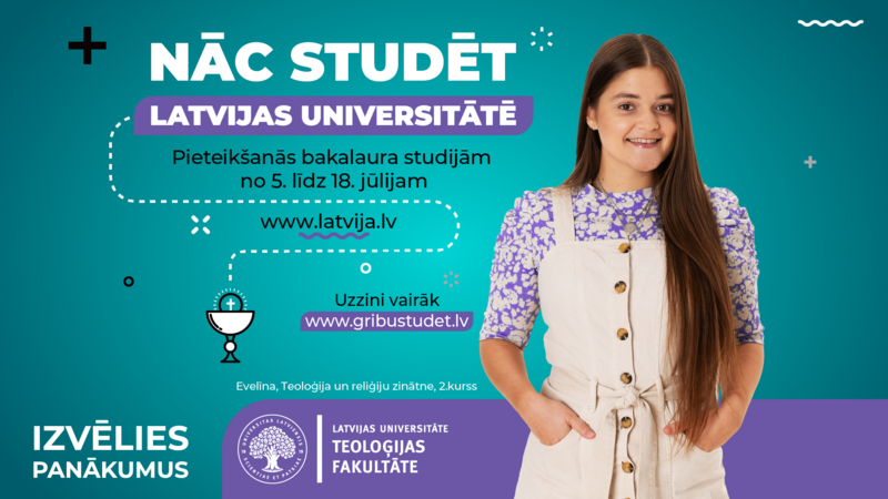 Izvēlies izaugsmi un nāc studēt Latvijas Universitātes Teoloģijas fakultātē!
